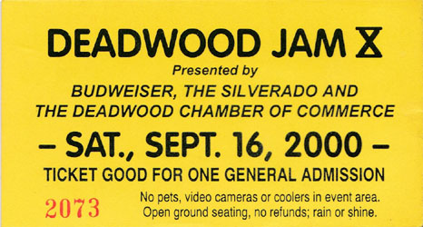 Deadwood Jam 10 ticket